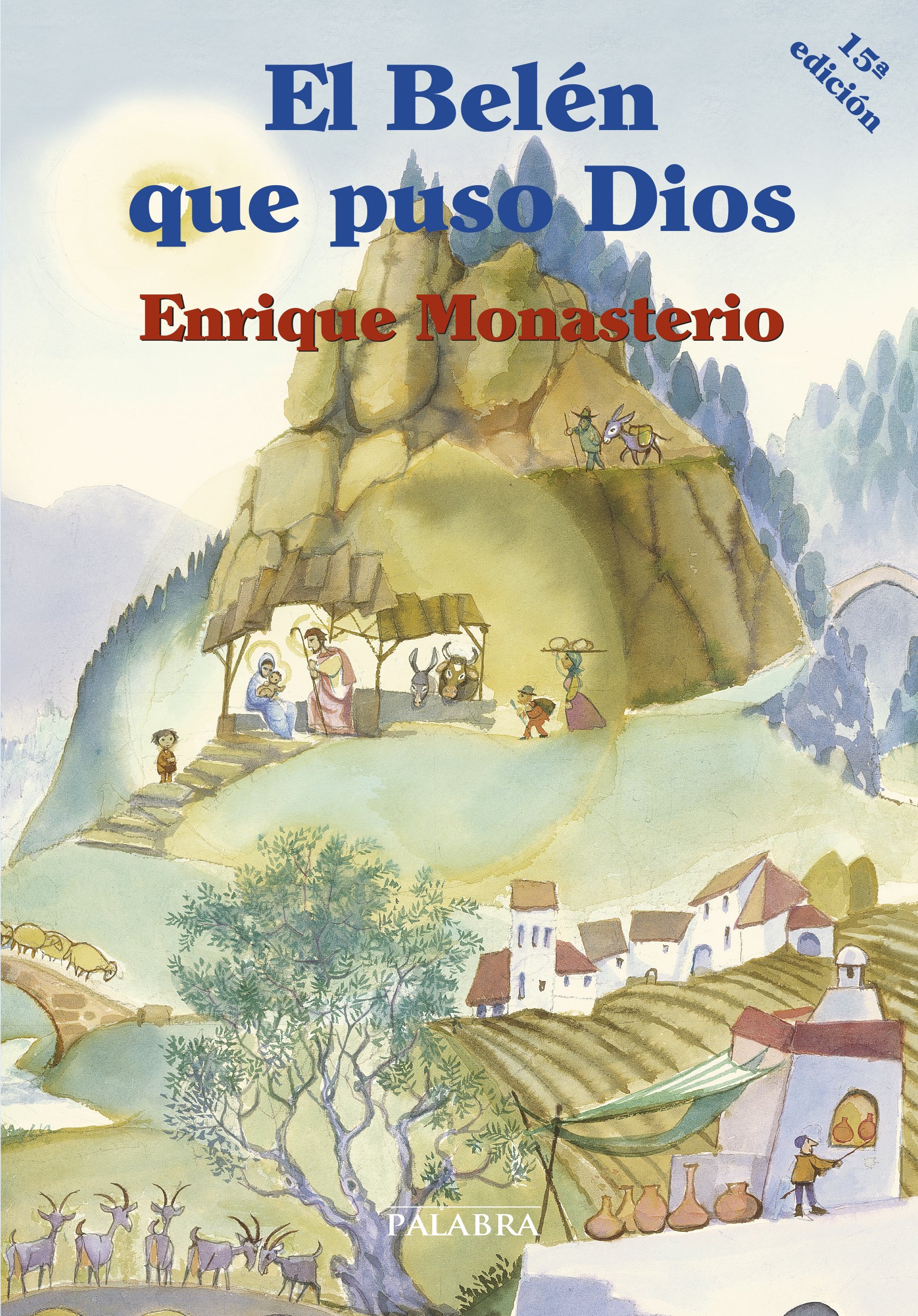 El  Belén que puso Dios